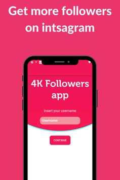 4K Followers app -- followers& Likes for Instagram screenshot 1