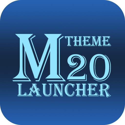 M20 Theme Launcher and Wallpaper 1.4