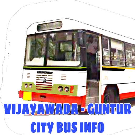 Amaravati, Vijayawada, Guntur APSRTC City Bus Info 4.0