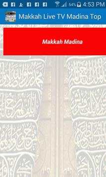 Makkah LIVE TV Madina LIVE screenshot 1