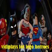 Vidiplays for lego Herroes 1.0