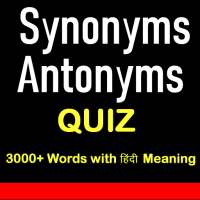 Synonyms Antonyms with Quiz on 9Apps
