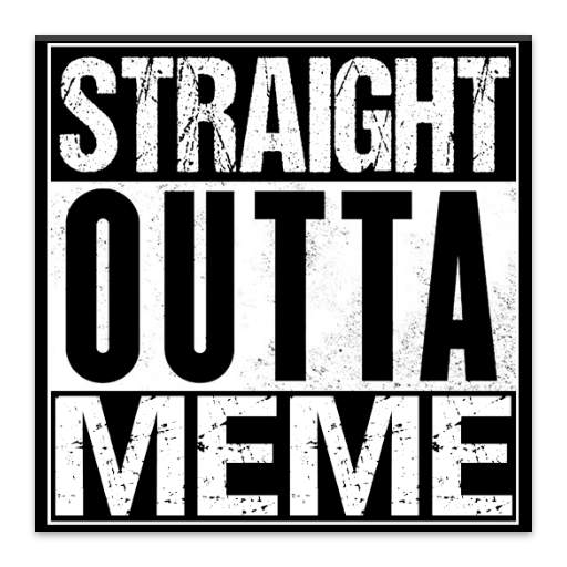 Straight Outta Meme Maker 2.0.2
