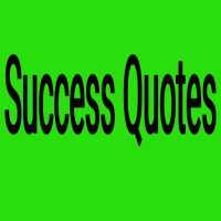 Success Quotes on 9Apps