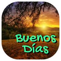 Saludos de Buenos Días on 9Apps