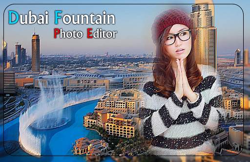 Dubai Fountain Photo Editor - dubai picnic editor screenshot 1