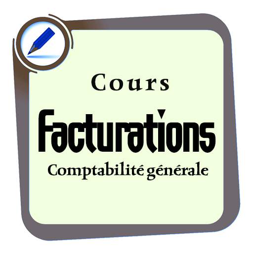 Cours Facturations - Comptabilité générale 2.2