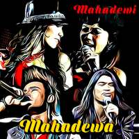 Kompilasi Mahadewa & Mahadewi Lengkap