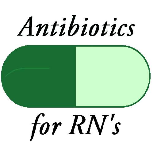 Antibiotics for RN's 1.0