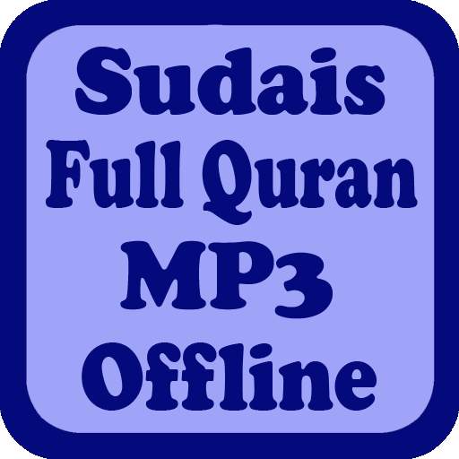 Sudais Full Quran MP3 Offline 1.0
