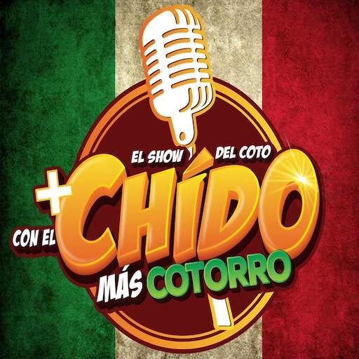 El Show Del Coto Mas Chido 1.0