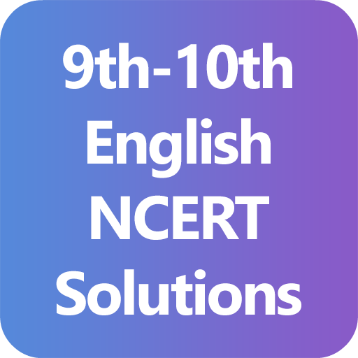 9th &amp; 10th English NCERT Solutions - Class 9/10 icon