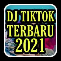 Dj tiktok viral remix 2021 terbaru