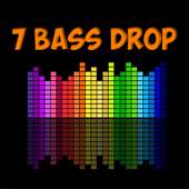 7 Bass Drop 3.0.0