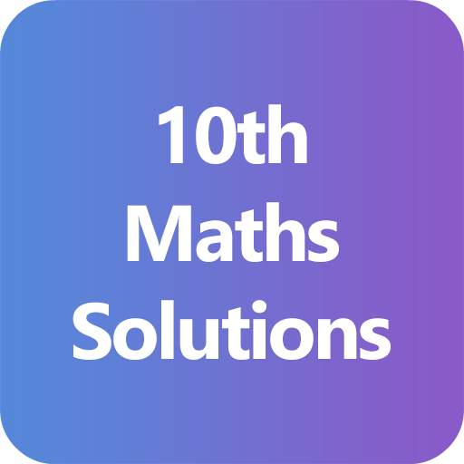 10th Maths NCERT Solutions - CLASS 10 1.0