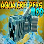 Aqua Creepers Mod 1.0