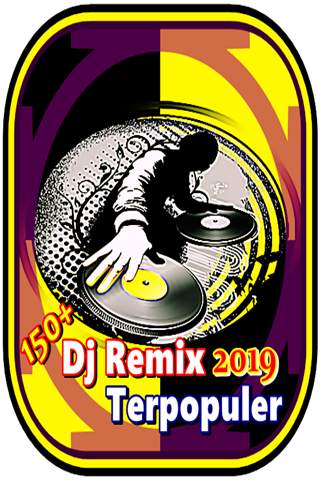 150  Dj Remix 2019 Terpopuler screenshot 1