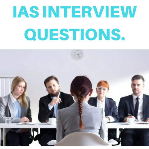 IAS Interview 1.0