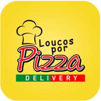 Loucos por Pizza Delivery Oficial