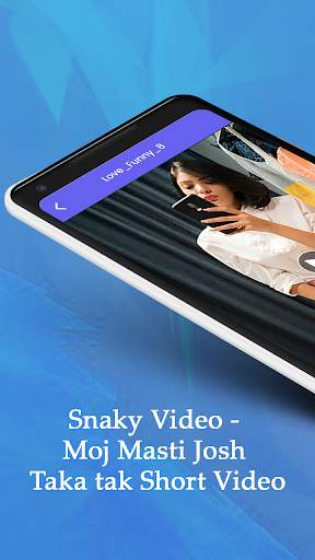 Snaky Video Moj Masti Josh Takatak Short Videos screenshot 1