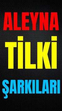 ALEYNA TİLKİ - Tüm Şarkıları (İnternetsiz) screenshot 1