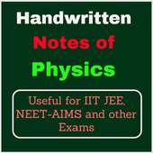 Handwritten Notes of Physics for NEET and JEE on 9Apps