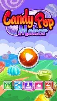 Candy Pop Maker screenshot 1