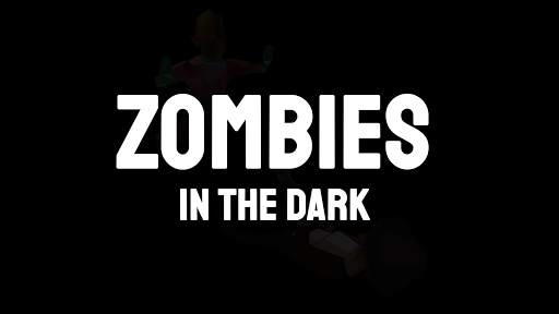 Zombies in the Dark screenshot 1