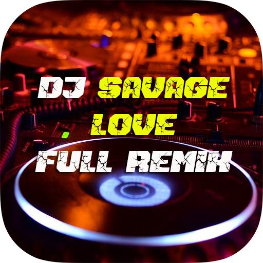 DJ Savage Love Full Remix 1.1.1