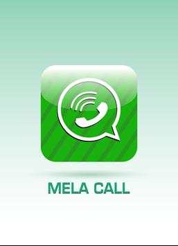 MELA CALL screenshot 1