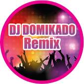 Dj Domikado Remix