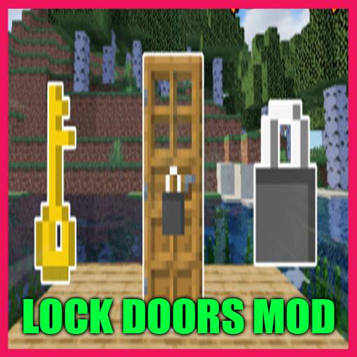 LockDoors Mod Minecraft Pocked 1.0.1
