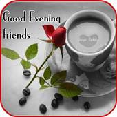 Good Evening Images 1.0.11