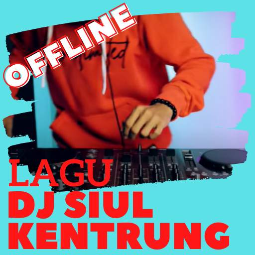 DJ Siul Kentrung Offline 1.0