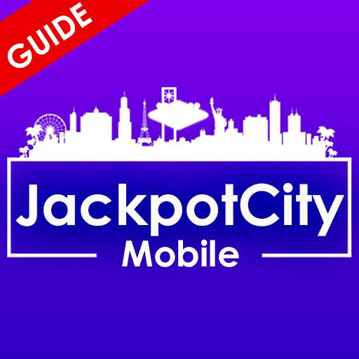 JACKPOT CITY - Mobile Games Guide 1.0.0