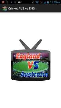 Cricket AUS vs ENG screenshot 1