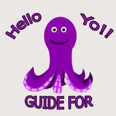 GUIDE FOR Hello Yo on 9Apps