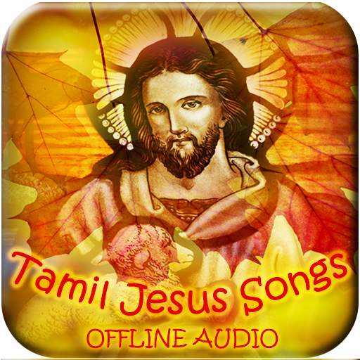 Tamil Jesus Songs 1.0.4