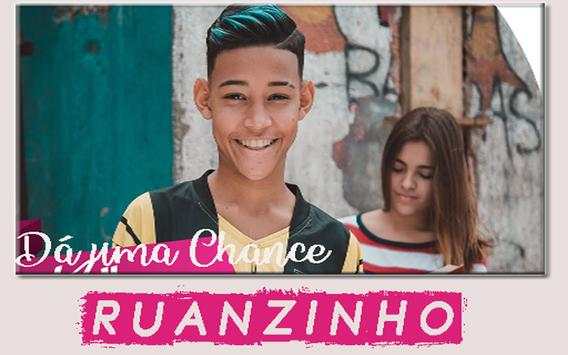 Da Uma Chance Ruanzinho screenshot 2