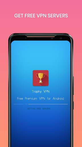 Trophy VPN – Unblock Websites, Proxy Server screenshot 1