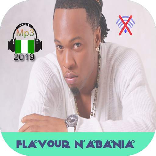 Flavour N'abania –Songs 2019- without Internet 1.0