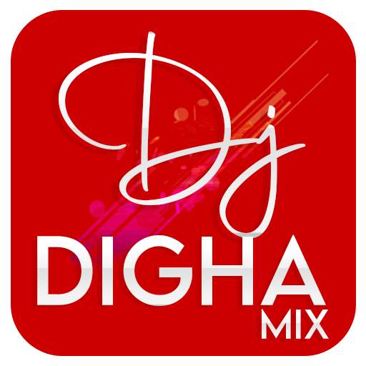 DJ DIGHA MIX 1.0