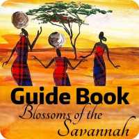 Guide to Blossoms of the Savannah on 9Apps