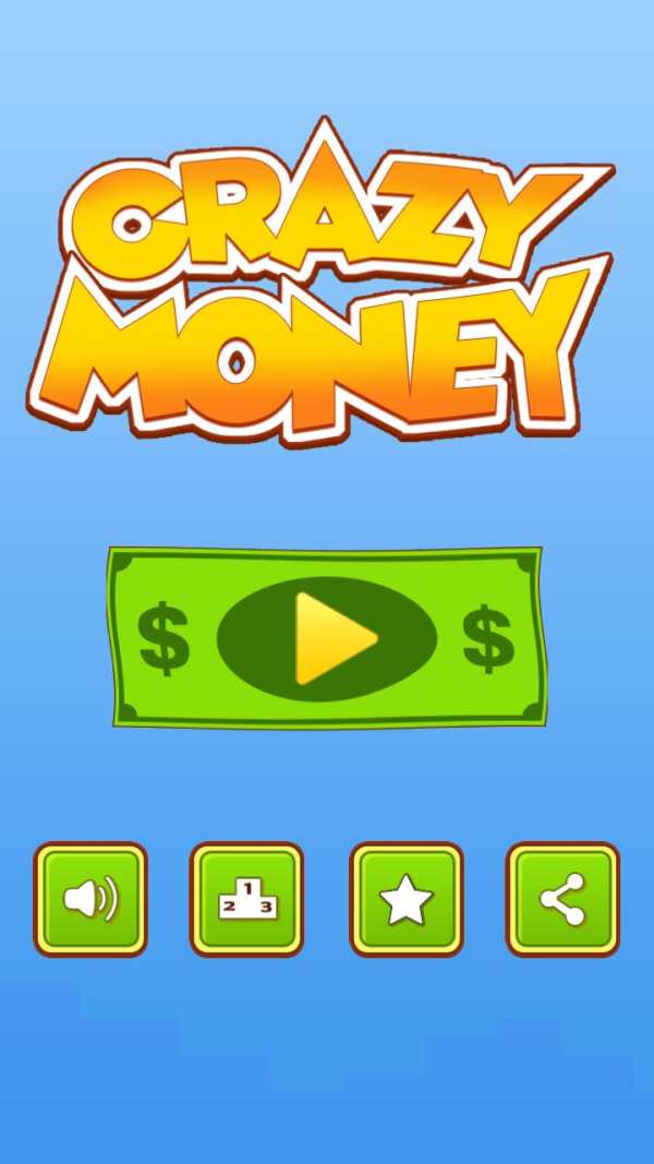 Crazy Money स्क्रीनशॉट 1