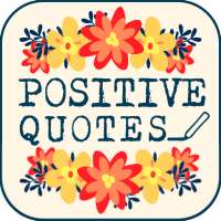 Inspirational & Positive Quote on 9Apps