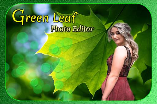 Green Leaf Photo Editor 2 تصوير الشاشة