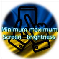 Minimum maximum Screen Brightness on 9Apps