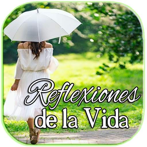 Reflexiones de la vida y amor 3.1