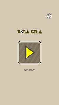 Bola Gila screenshot 1