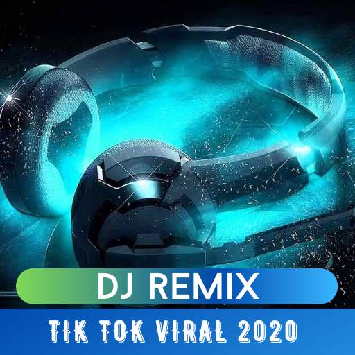 DJ Tiktok Viral 2020 Offline 1.4.0